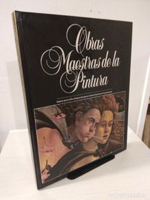Libri di seconda mano: Obras Maestras de la Pintura. Galeria de los Uffizi/Galeria Borghese/Galeria Nacional de Capodimonte